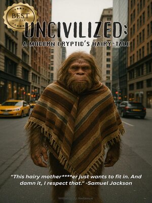cover image of BEST SELLER! UNCIVILIZED